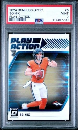 2024 Donruss Optic Bo Nix Rookie Play Action #6 PSA 9