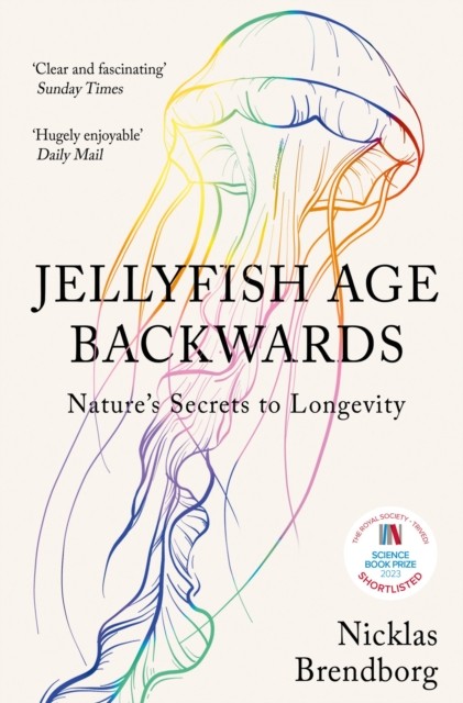 Jellyfish Age Backwards by Nicklas Brendborg (Paperback Book)