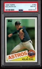 1985  Topps #760  NOLAN RYAN   PSA 8
