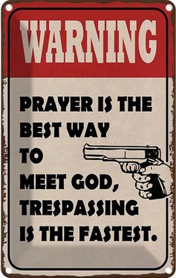 Blechschild 18x12 cm warning prayer is best way to Deko Geschenk Metall Schild