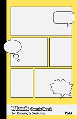 Blank Comic Book for drawing and sketching: Notebook for kids or everyone wh...