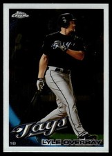 2010 Topps Chrome #82 Lyle Overbay Toronto Blue Jays