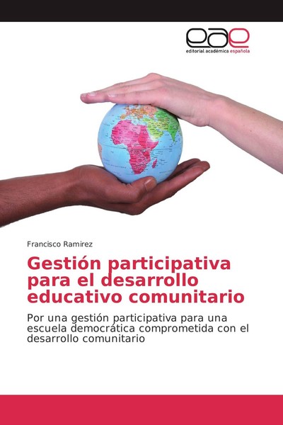 GestióN Participativa Para El Desarrollo Educativo Comunitario Francisco Ramirez-image