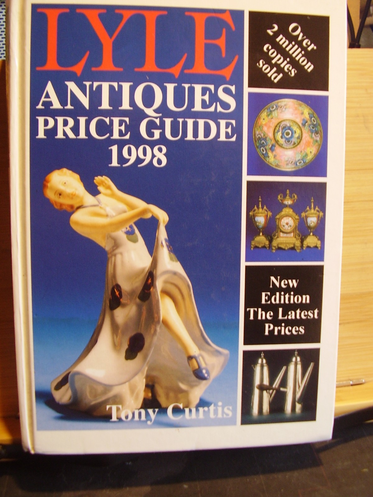 LYLE ANTIQUES PRICE GUIDE 1998 TONY CURTIS H/B WATCHES CLOCKS POTTERY BADGES