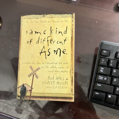 Same Kind of Different as Me by Ron Hall, NEW Paperback, FREE SHIP