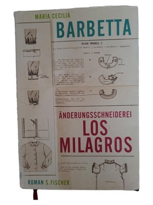 María Cecilia Barbetta Änderungsschneiderei Los Milagros Roman Hardcover Deutsch