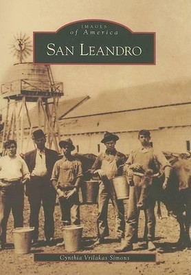 Cynthia Vrilakas Simons San Leandro, Ca (Paperback) Images of America