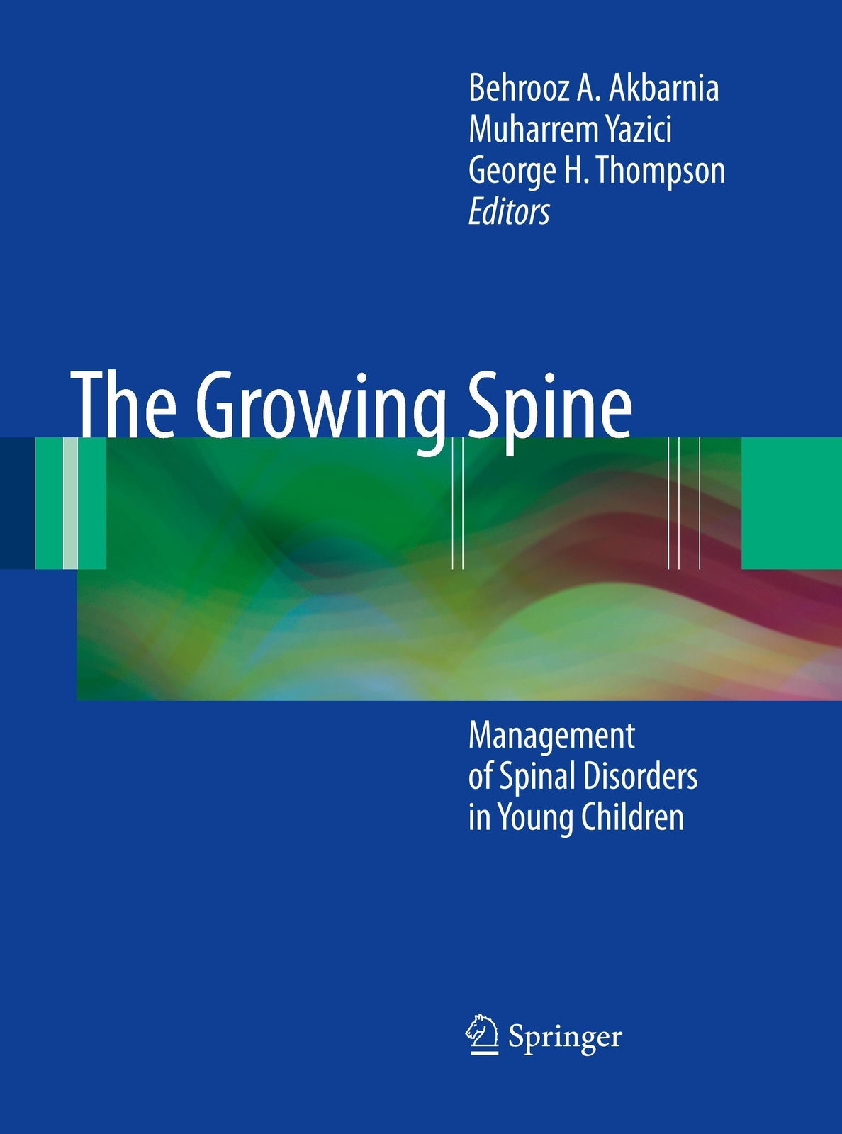 Thumbnail - Behrooz A. Akbarnia (u. A.) | The Growing Spine | Taschenbuch |