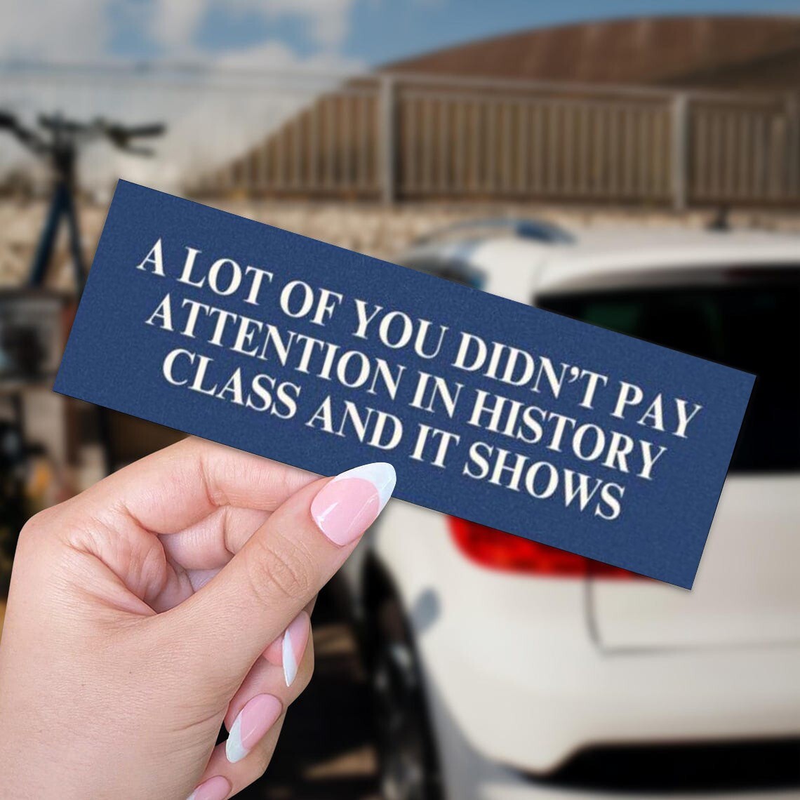 Didn’t Learn History Car Magnet | Anti MAGA Trump Political Bumper Sticker