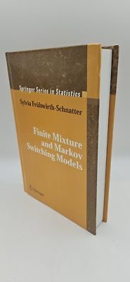 Finite Mixture and Markov Switching Models [Springer Series in Statistics]