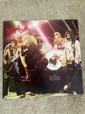 NEW YORK DOLLS - TOO MUCH TOO SOON VINYL LP JOHNNY THUNDERS 1st Press 1974 VG+