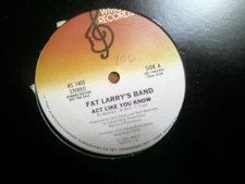 PROMO WMOT 12" 33 RECORD/FAT LARRY BAND/ACT LIKE YOU KNOW/ 1982 FUNK/ EX+