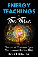 David T Kyle | Energy Teachings Of The Three | Taschenbuch | Englisch (2021)