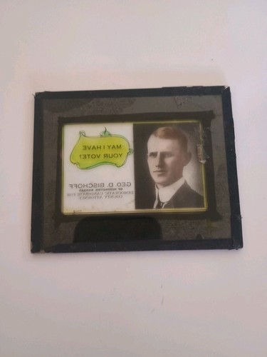 Vintage Election Political Glass Protector Card GEO. D BISCHOFF