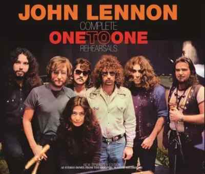 JOHN LENNON / COMPLETE ONE TO ONE REHEARSALS NEW REMASTER EDITION
