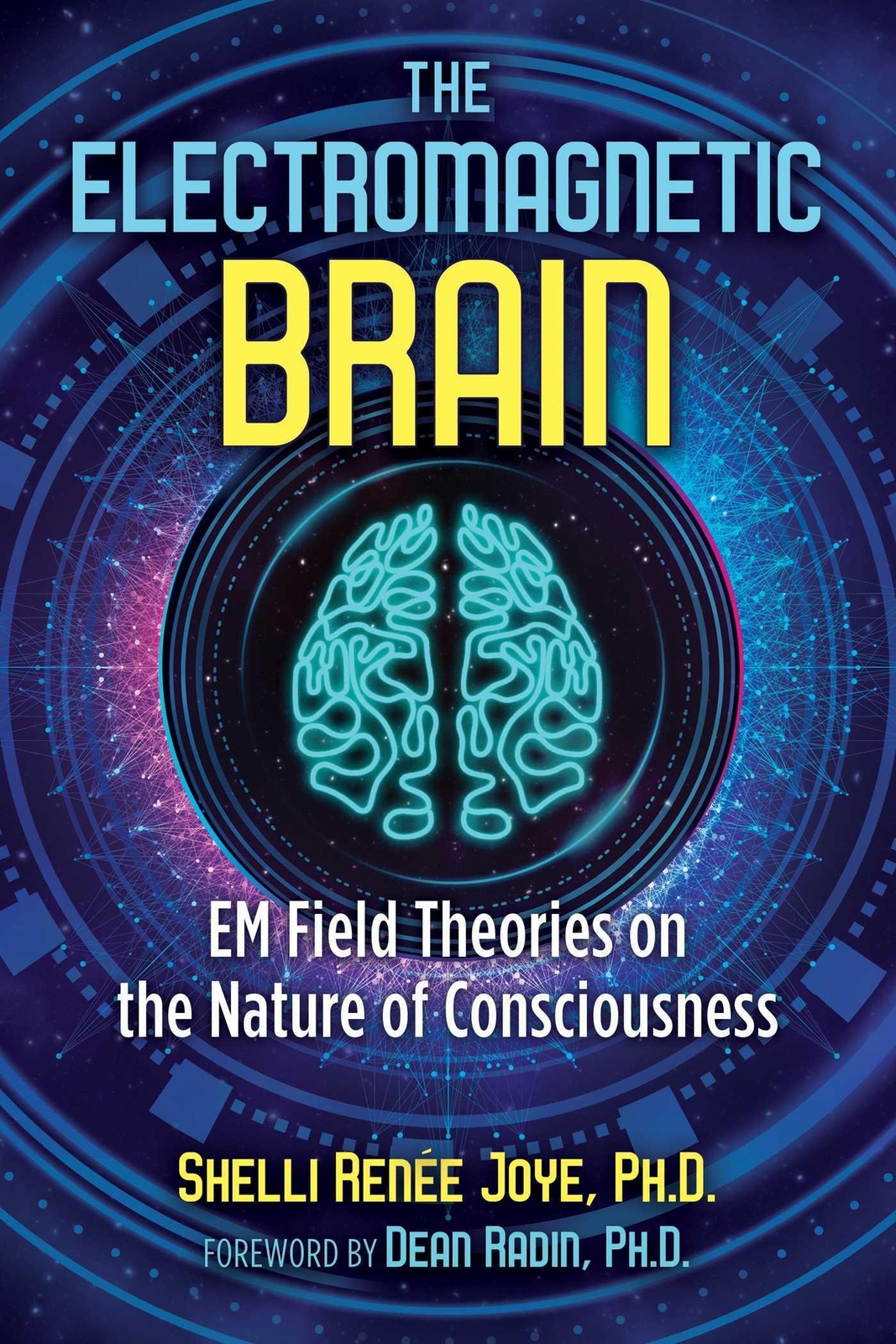 Thumbnail - The Electromagnetic Brain: Em Field Theories On The Nature Of