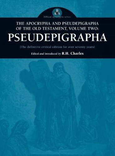 Thumbnail - Apocrypha And Pseudepigrapha Of The Old Testament, Volume Two: