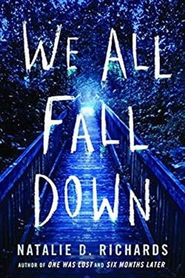 We All Fall Down Paperback Natalie D. Richards