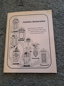 Jukebox Restoration Ricky J. Botts 1983 Jukebox Collector Newsletter