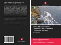 Efeito Da ÁGua Cinza DoméStica No Sistema De Qualidade Do Solo ÁGua Cinzenta