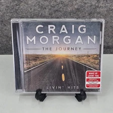 Craig Morgan The Journey Livin Hits CD Wake Up Lovin You Redneck Yacht Club