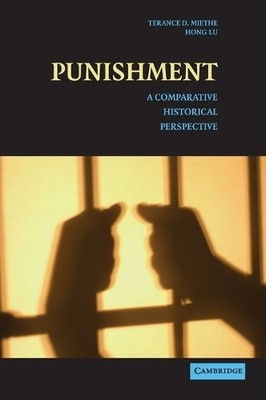 Punishment by Terance D. Miethe, Hong Lu - 9780521844079