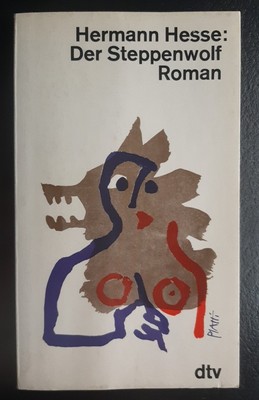 Hermann Hesse: Der Steppenwolf Roman (German Edition)