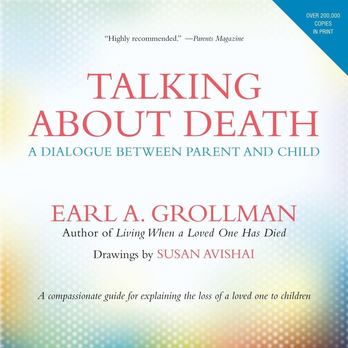 Talking about Death: A Dialogue between Parent and Child,Grollma
