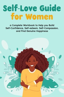 Natalie Morgon | Self-Love Guide for Women; a Complete Workbook to Help you...