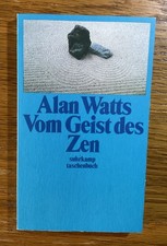 Vom Geist des Zen, Watts, Alan: