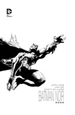 Batman Noir: Hush by Loeb