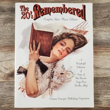 The 20s Remembered Complete Sheet Music Editions Creative Concepts Piano Vocal