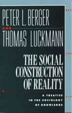 The Social Construction of Reality: A Treatise in the Sociology of Kn - GOOD