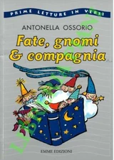 OSSORIO Antonella - fairies, gnomes & company. (3-64061)
