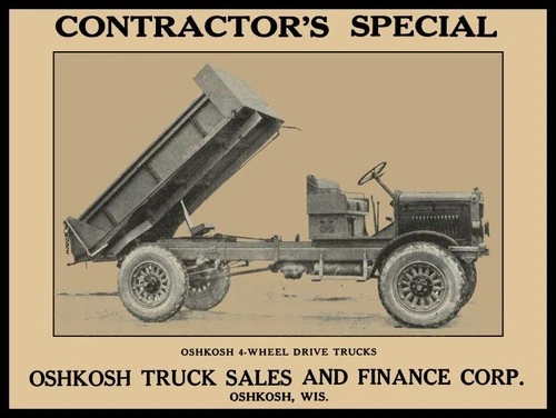 1922 Oshkosh Motor Truck Contractor's Special NEW METAL SIGN: 12x16 Ships Free