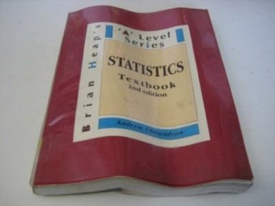 Statistics Advanced Level Textbook ..., Edmondson, Andr