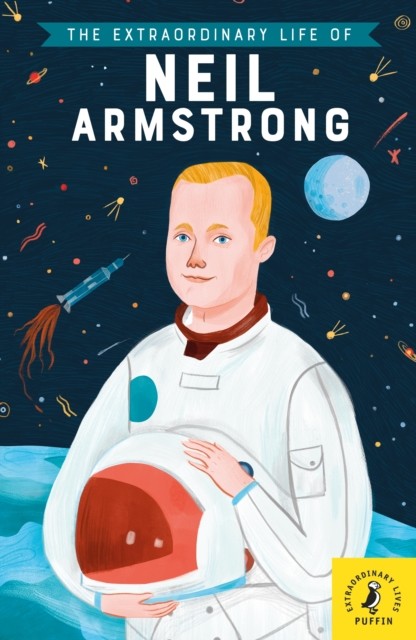 The Extraordinary Life of Neil Armstrong by Martin Howard (Paperback Book)