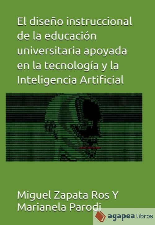 El diseño instruccional de la educación universitaria apoyada en la tecnología y