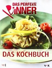 Das Perfekte Dinner - Das Kochbuch | Buch | Z...