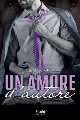 Un Amore d'Autore by Alexandra Rose Paperback Book