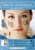Ingrid Michaelson - The Be Ok, Tour 2009 | Konzertplakat | Poster