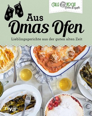 CALLEkocht Aus Omas Ofen