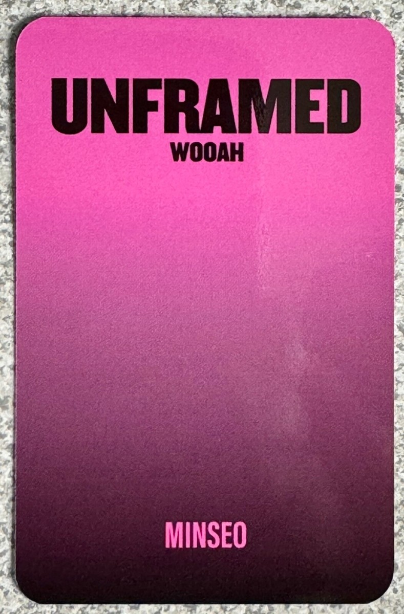 woo!ah! UNFRAMED MAKESTAR サイン ミンソ woo!ah! UNFRAMED MAKESTAR サイン ミンソ