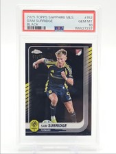 SAM SURRIDGE 2025 TOPPS CHROME MLS SAPPHIRE BLACK 01/10 PSA 10 Q2754