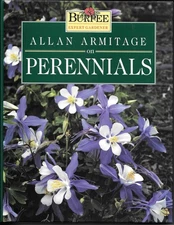 Allan Armitage on Perennials (Burpee Expert Gardener)