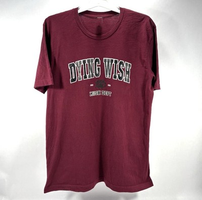 Dying Wish Band Mosh Dept Basic Logo Gift For Fan T Shirt Full Size S-5XL E061