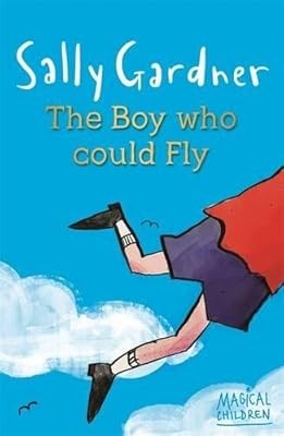 The Boy Who Could Fly (Magical Children), Gardner, Sally, Used; Good Book