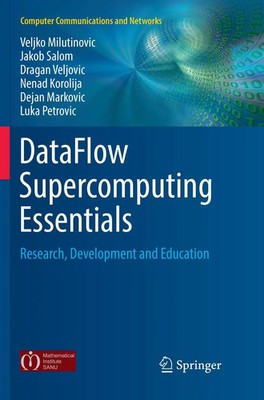 Veljko Milutinovic (u. a.) | DataFlow Supercomputing Essentials | Taschenbuch