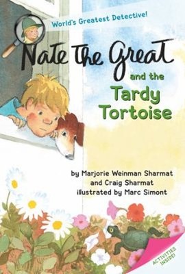 Nate the Great and the Tardy Tortoise Marjorie Weinman, Sharmat,