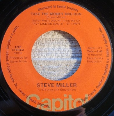 Steve Miller Band ''Take The Money And Run / Sweet Maree'' weak VG+